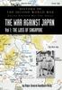 Книга History of the Second World War : United Kingdom Military Series: Official Campaign History: The War Against Japan Volume I: The Loss of Singapore