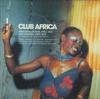 CD РАЗЛИЧНЫЕ Club Africa Hard African Funk Afr STRUTCD001 Strut 1999 UK Джаз Б/у