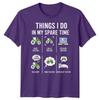 Things I Do In My Spare Time Tractors Hobby Unisexs Unisexs Graphic Tee