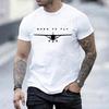 Футболка с графическим принтом самолета Born To Fly Минималистичная Авиация Подарок любителю пилотов Короткий рукав Круглый вырез Простые повседневные Уличная одежда