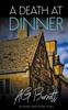 Книга A Death At Dinner : 2