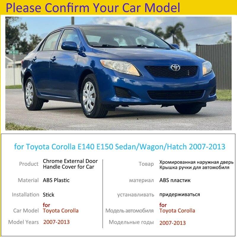 Хромированные накладки на ручки для Toyota Corolla 2010, аксессуары E140 E150 2007 ~ 2013, наклейки для стайлинга автомобиля 2008 2009 2011 2012