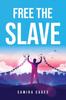 Книга Free the Slave