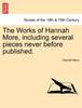 Книга The Works of Hannah More, Including Several Pieces Never Before Published.