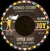 7-дюймовая пластинка LITTLE JOEY & THE FLIPS - Bongo Stomp / Lost Love 45K262 Joy Records 1962 US Рок Б/У