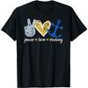 Peace Love And Cruising Ocean Vacation Cruise Ship Anchor T-Shirt