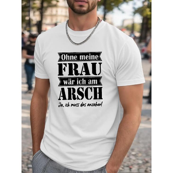 Funny German Phrase Marriage Humor T-Shirt - "Ohne Mein Frauchen" Translation Print - Lightweight Regular Fit Big & Tall Tee Suitable for Men -