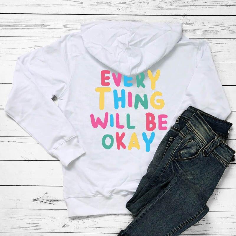 Все будет хорошо Женские толстовки с цветным принтом на спине Позитивная толстовка с капюшоном Вдохновляющая цитата Эстетичная модная повседневная с капюшоном