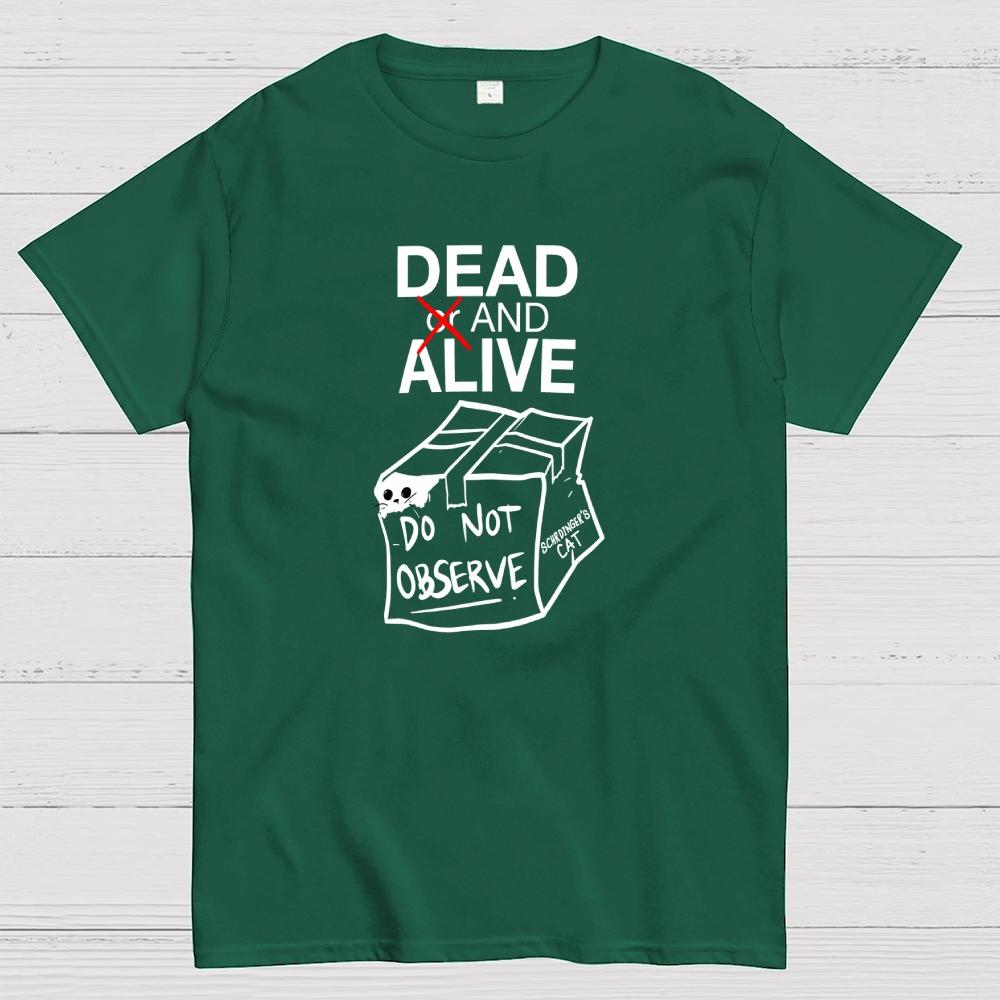 Schrödingers Cat Dead and Alive Halloween Cotton Summer Casual Cool Loose T-Shirt