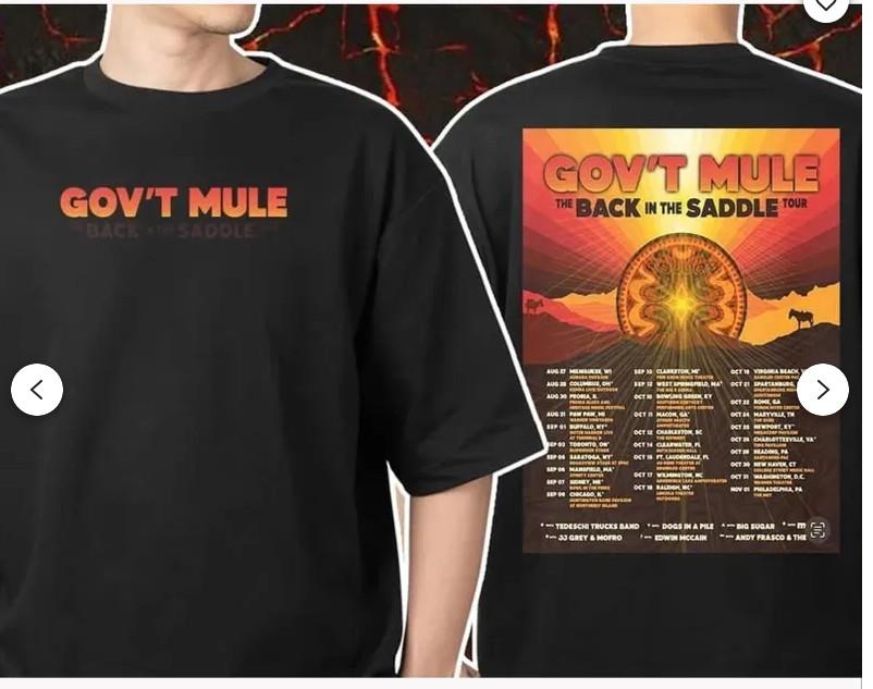 Gov’t Mule Back In The Saddle Tour 2025 Tour Dates Unisex T-Shirt.