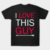 Мужчины Черная футболка с принтом Супер Большая футболка я люблю этого парня футболка No Cut Переносная бумага с принтом Хлопковая футболка