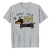 Unisex Cute Cartoon Dachshund Funny Graphic Tee Short Legs But Big Attitude Casual Tshirt Gift For Dachshund Lovers