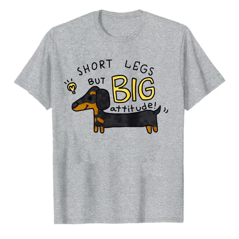 Unisex Cute Cartoon Dachshund Funny Graphic Tee Short Legs But Big Attitude Casual Tshirt Gift For Dachshund Lovers