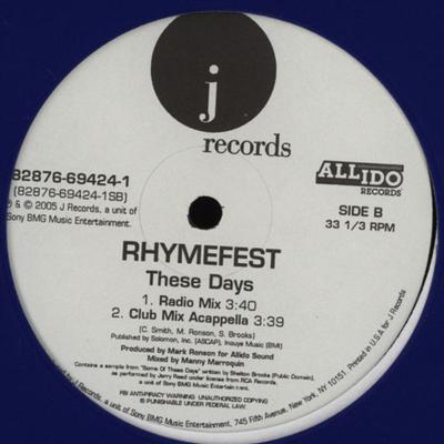 12-дюймовая пластинка RHYMEFEST - These Days 82876694241 J Records, Alli 2005 US Рэп и хип-хоп/R&B Б/У