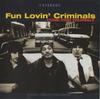 CD FUN LOVIN' CRIMINALS - Come Find Yourself 72438375662 Chrysalis, DiFo 1996 Европа Рэп и хип-хоп/R&B Б/У
