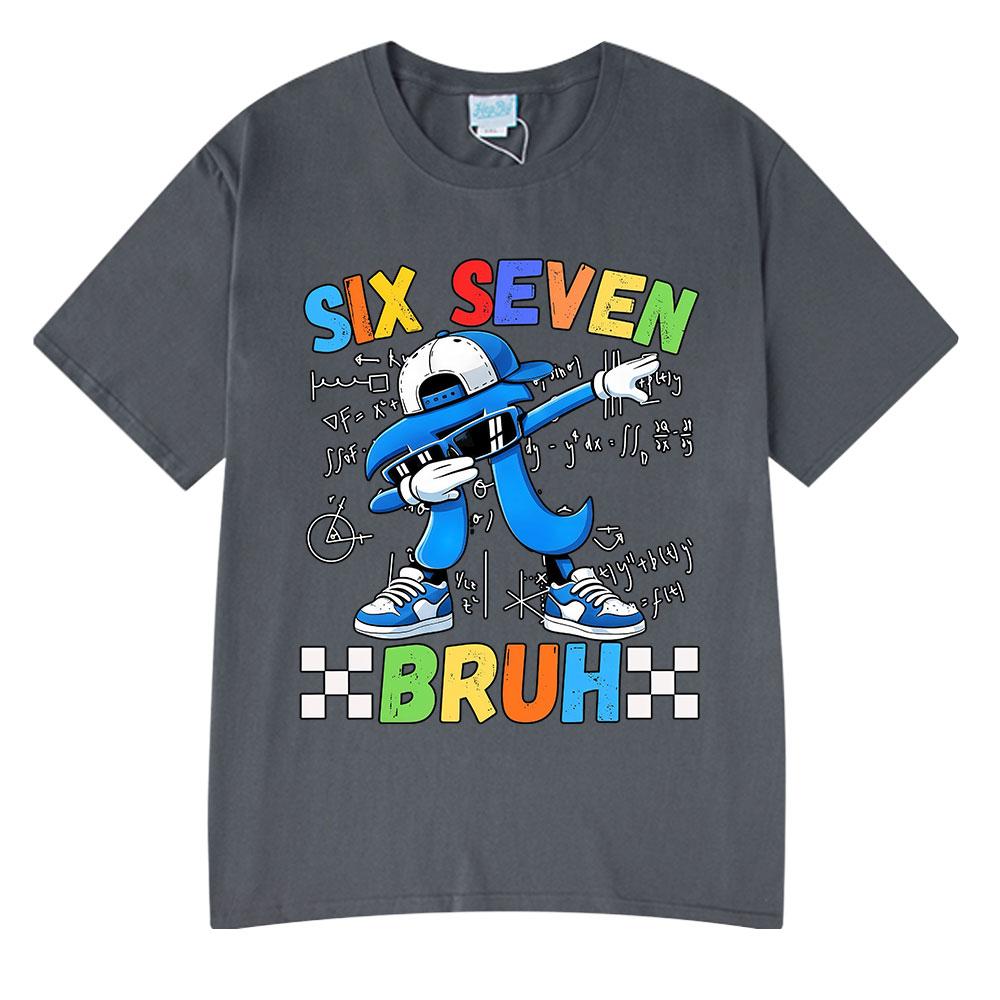 Six Seven Bruh Pi Day Dabbing Funny Cartoon Meme T Shirts Unisex Women Clothing Fashion Harajuku Cotton Casual Short Sleeve T-shirt