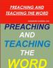 The Preaching and Teaching the Word Book