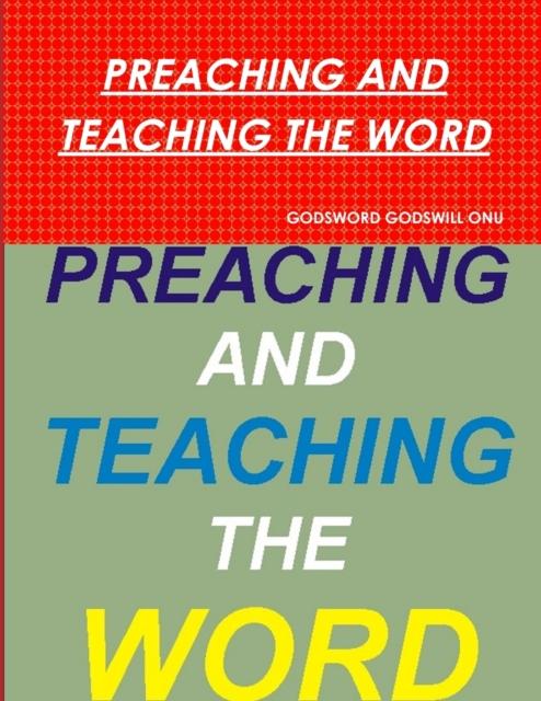 The Preaching and Teaching the Word Book