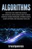 Книга Algorithms Discover The Computer Science And Artificial Intelligence Used To So by Trust Genics - Paperback
