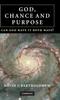 Книга God, Chance and Purpose : Can God Have It Both Ways?