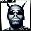 12-дюймовая пластинка COOLIO - Too Hot TBV718 Tommy Boy 1995 UK Рэп и хип-хоп/R&B Б/У