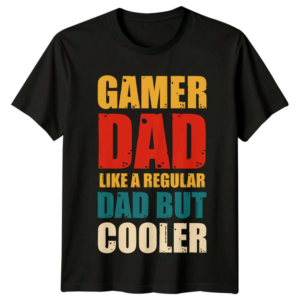 Gamer Dad Like A Regular Dad But Cooler Unisexs TShirt Fathers Day