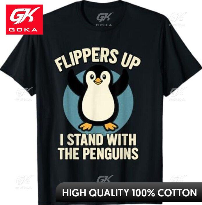Funny Penguin Flippers Up I Stand with The Penguins Graphic T Shirts Unisexs Clothing Cotton Women Funny Summer Tshrits