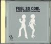 CD РАЗНЫЕ - Feel So Cool Dance Groove Selection TDCD90516PROMO SONY MUSIC 2000 Япония Соул/Фанк Б/У