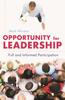 The Opportunity for Leadership : Full and Informed Participation Book