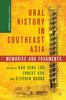 Книга Oral History In Southeast Asia  Memories and Fragments