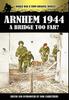 Книга Arnhem 1944 : A Bridge Too Far?