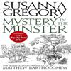 Mystery In The Minster by Susanna Gregory Paperback Book 9780751542592