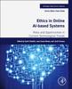 Книга Ethics In Online AI-Based Systems : Risks and Opportunities In Current Technological Trends