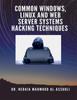 Книга Common Windows Linux And Web Server Systems Hacking Techniques by Dr. Hidaia Mahmood Alassouli - Paperback