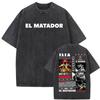 Илия Топурия El Matador Легенда Винтажная Стиранная Футболка Мужская Женская Мода Эстетика Насилия Футболки Повседневная Оверсайз Футболка