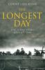 The The Longest Day : The D-Day Story, June 6th, 1944 Book