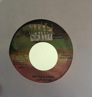7-дюймовая пластинка CAPLETON - No Fold Hand NONE Shal I 2007 Ямайка Регги, Ска и Даб Б/У