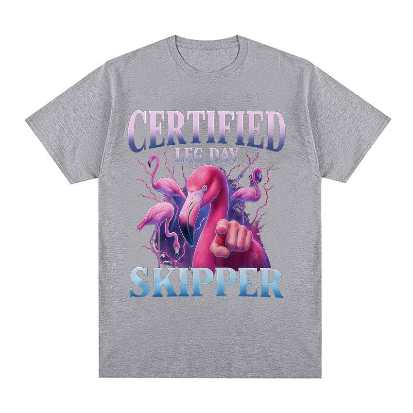 Certified Leg Day Skipper Funny Flamingo Gym Meme TShirt Men Women Fashion Oversized T Shirt Casual ONeck 100 Cotton T Shirts