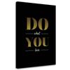 Холст с принтом Делай то, что любишь