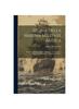 Книга Storia Della Marina Militare Antica : Pte.2. La Marina In Virgilio. Appendice: I. La Marina In Aristofane. 2. La Marina Nei Persiani Di Eschilo...