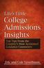 Книга Life's Little College Admissions Insights : Top Tips From the Country's Most Acclaimed Guidance Counselors