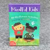 Mindful Kids 50 активностей осознанности для доброты Карточная настольная игра