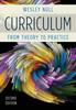 The Curriculum : From Theory To Practice Book