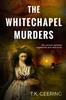 Книга The Whitechapel Murders