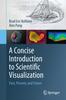 Книга A Concise Introduction To Scientific Visualization : Past, Present, and Future