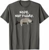 Nope Sloth Unisex T-Shirt Funny Not Today Cute Animal Lover Shirt Vintage Tee