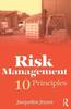 The Risk Management: 10 Principles Book