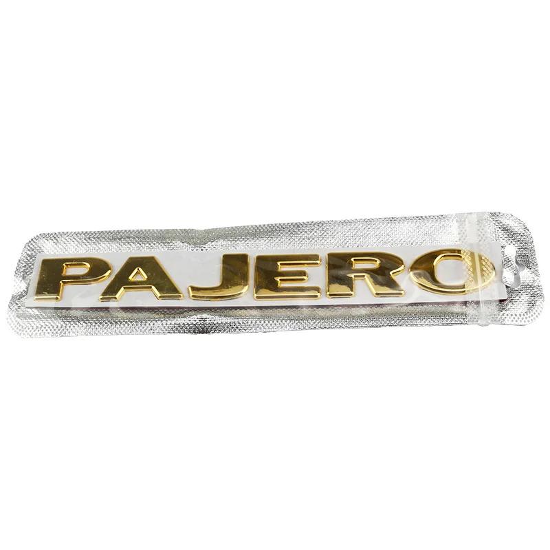 Car Metal PAJERO Letters Words Logo Badge Emblem Decals Sticker For Mitsubishi PAJERO Styling Decoration Auto Accessories