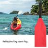 Хвостовой флаг для каяка Светоотражающий Водонепроницаемый Высокая Прочность Напоминание Ткань Оксфорд Хорошо Видимый Флаг Безопасности для Каяка Оборудование Безопасности