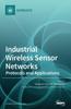 Книга Industrial Wireless Sensor Networks : Protocols and Applications